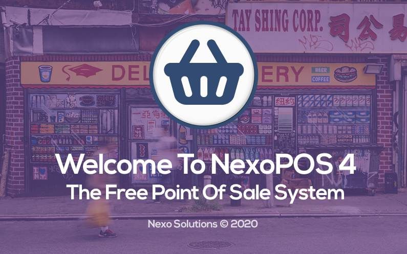 Welcome To NexoPOS 4
