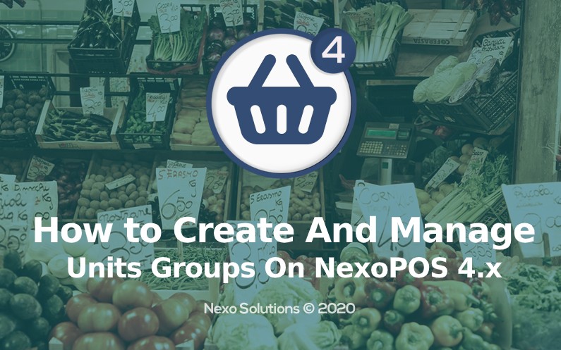 How To Create And Manage Units & Unit Groups
